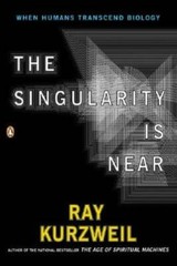 The Singularity Is Near: When Humans Transcend Biology – Paperback – GOOD