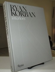 Ryan Korban : Interiors by Ryan Korban (2018, Hardcover) SIGNED LIKE NEW HBDJ FE
