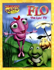 Flo the Lyin Fly (Max Lucado – VERY GOOD