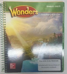 McGraw Hill Wonders Grade 4 Unit 5 Teachers Edition 2020