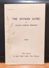 William Marrion Branham ~ The Spoken Word Vol 6 No 4R (1965, Pamphlet) VG!