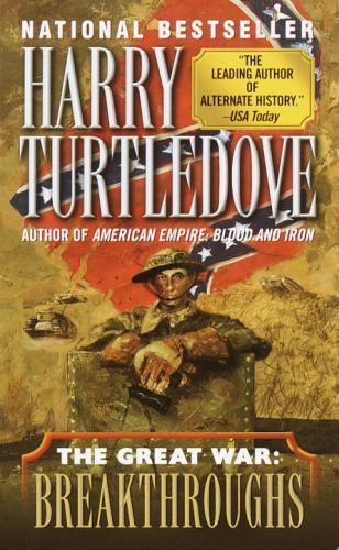 Breakthroughs (the Great War, Book Three) by Turtledove, Harry
