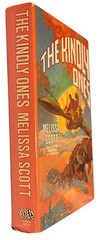 The Kindly Ones by Melissa Scott HC/DJ Baen book original BCE