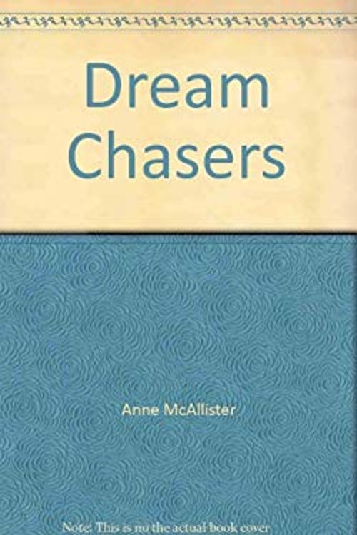 Dream Chasers Mass Market Paperbound Anne Mcallister