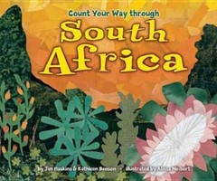 Count Your Way Through South Africa by James Haskins; Kathleen Benson
