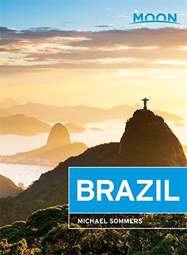 MOON BRAZIL (MOON HANDBOOKS) By Michael Sommers
