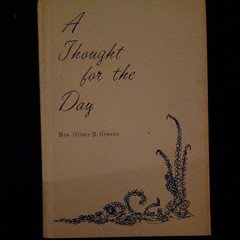 Mrs. Oliver B. Greene A Thought for the Day Paperback Christian Devotional