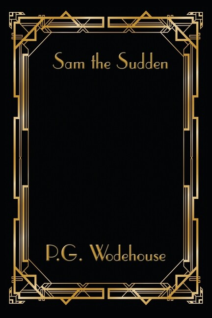 Sam The Sudden