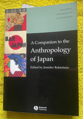JENNIFER ROBERTSON, A COMPANION TO THE ANTHROPOLGY OF JAPAN. 2008. 518 PAGES