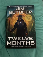SIGNED Jim Butcher Autographed Book – Twelve Months Signature Is Upside Down