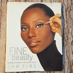 Fine Beauty: Beauty Basics and Beyond for African American Women by Sam Fine