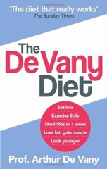 The de Vany Diet: Eat Lots, Exercise Little – Shed 5 Lbs in 1 We