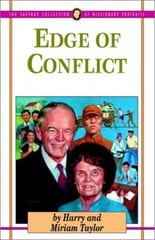 Edge of Conflict (Jaffray Collection of Missionary Portraits) – Paperback – GOOD