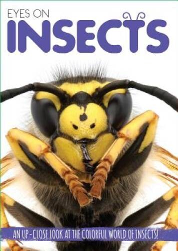 Eyes On Insects – Hardcover By Strother, Ruth – VERY GOOD