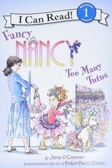 Fancy Nancy: Too Many Tutus (I Can Read Level 1) – paperback O’Connor, Jane|…