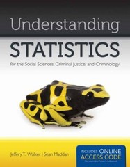 Understanding Statistics for the Social Sciences, Criminal Justic