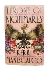 AUTOGRAPHED Throne of Nightmares SIGNED Book Kerri Maniscalco Hardcover Series 3