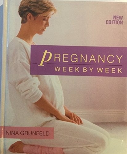 Pregnancy Week by Week – VERY GOOD