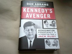 Kennedy’s Avenger : Assassination, Conspiracy… by David Fisher and Abrams HC
