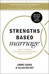 Strengths Based Marriage: Build a Stronger Relationship by Understanding Eac…