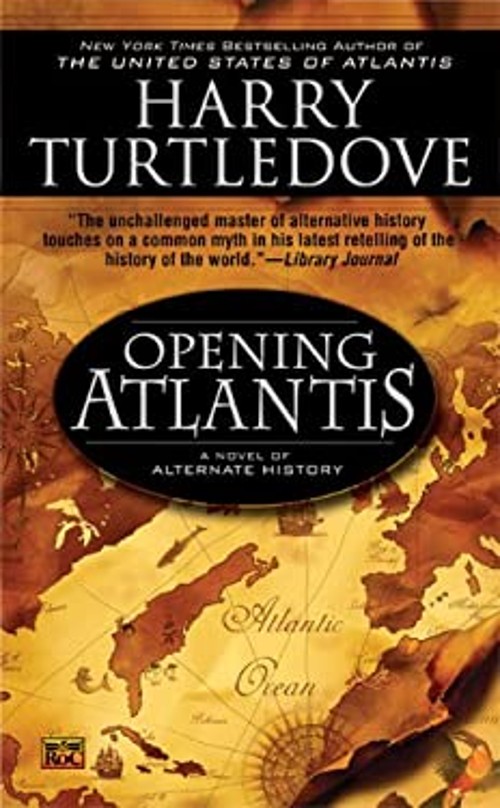 Opening Atlantis Paperback Harry Turtledove