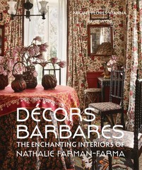 Decors Barbares: The Enchanting Interiors of Nathalie Farman-Farma – Flores-…
