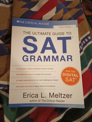 Sixth Edition, The Ultimate Guide to SAT® Grammar