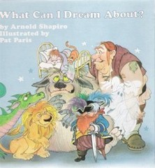 What Can I Dream About? Paperback Arnold Shapiro