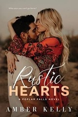 Rustic Hearts: 1 (Poplar Falls – VERY GOOD