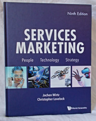 Services Marketing: People, Technology, Strategy (HC, Ninth Ed) Wirtz & Lovelock