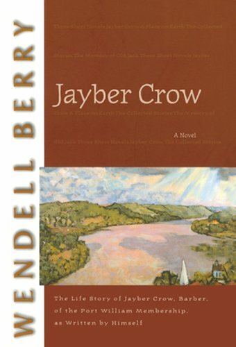 Jayber Crow by Wendell Berry: New