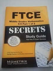 FTCE Middle Grades Mathematics 5-9 Secrets Study Guide: FTCE Subject Test Re…