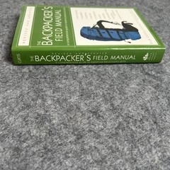 The Backpacker’s Field Manual by Rick Curtis Paperback Book