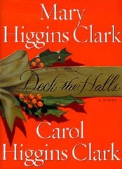 Deck the Halls – Hardcover By Clark, Mary Higgins – GOOD