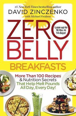 Zero Belly Breakfasts: More Than 100 – paperback, David Zinczenko, 9781524796891