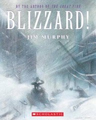 Blizzard!: The Storm That Changed America – Paperback By Murphy, Jim – VERY GOOD