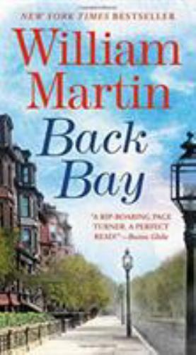 Back Bay – Mass Market Paperback By Martin, William – GOOD