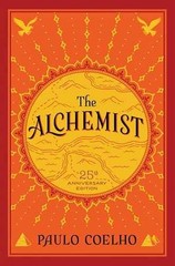 The Alchemist: A Modern Classic of – Paperback, by Coelho Paulo – Very Good c