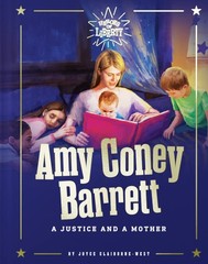 Amy Coney Barrett – A Justice and Mother