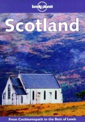 Lonely Planet Scotland (1st ed) – Paperback By Smallman, Tom – VERY GOOD