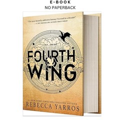 Fourth Wing (Standard Edition) (The Empyrean, 1), Rebecca Yarros 2023