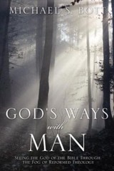 God’s Ways with Man – Michael S. Bott – Very Good – See condition notes
