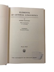 Elements of General Linguistics André Martinet 1967 Third Impression Linguistics