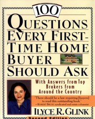 100 Questions Every First-Time Homebuyer Should Ask : With Answers from Top…
