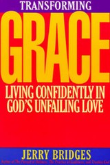 Transforming Grace – Paperback By Bridges, Jerry – GOOD