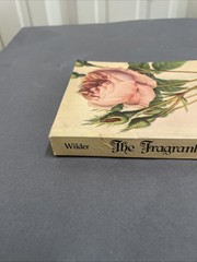 The Fragrant Garden,Louise Beebe Wilder Pb Dover 1974