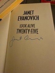 Look Alive Twenty-Five : A Stephanie Plum Novel by Janet Evanovich Signed