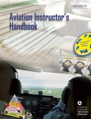 Aviation Instructor’s Handbook: FAA-H-8083-9A (FAA Handbooks series) – VERY GOOD
