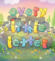 Every Little Letter – Hardcover By Underwood, Deborah – GOOD