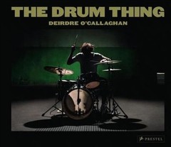 The Drum Thing by Deirdre O’Callaghan: Used